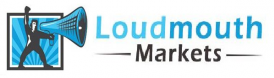 Loudmouth Markets